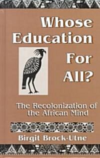 Whose Education for All (Hardcover)