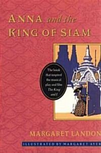 Anna and the King of Siam (Paperback)