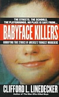 Babyface Killers (Paperback)