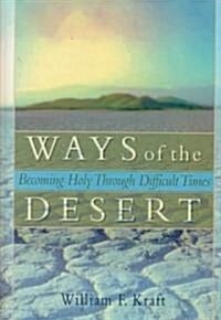 Ways of the Desert (Hardcover)
