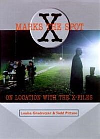 X Marks the Spot (Paperback)