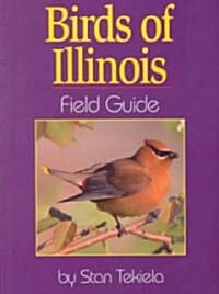 Birds of Illinois Field Guide (Paperback)
