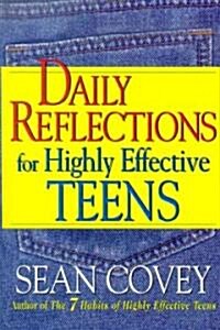 [중고] Daily Reflections for Highly Effective Teens (Paperback)