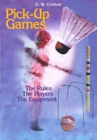 Pick-Up Games (Hardcover)