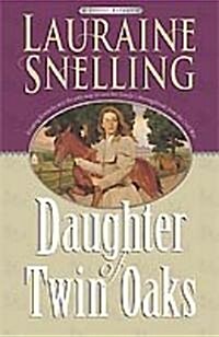 Daughter of Twin Oaks (Paperback)