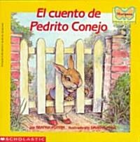 El cuento de Pedrito conejo / The Tale of Peter Rabbit (Paperback, Reprint, Translation)