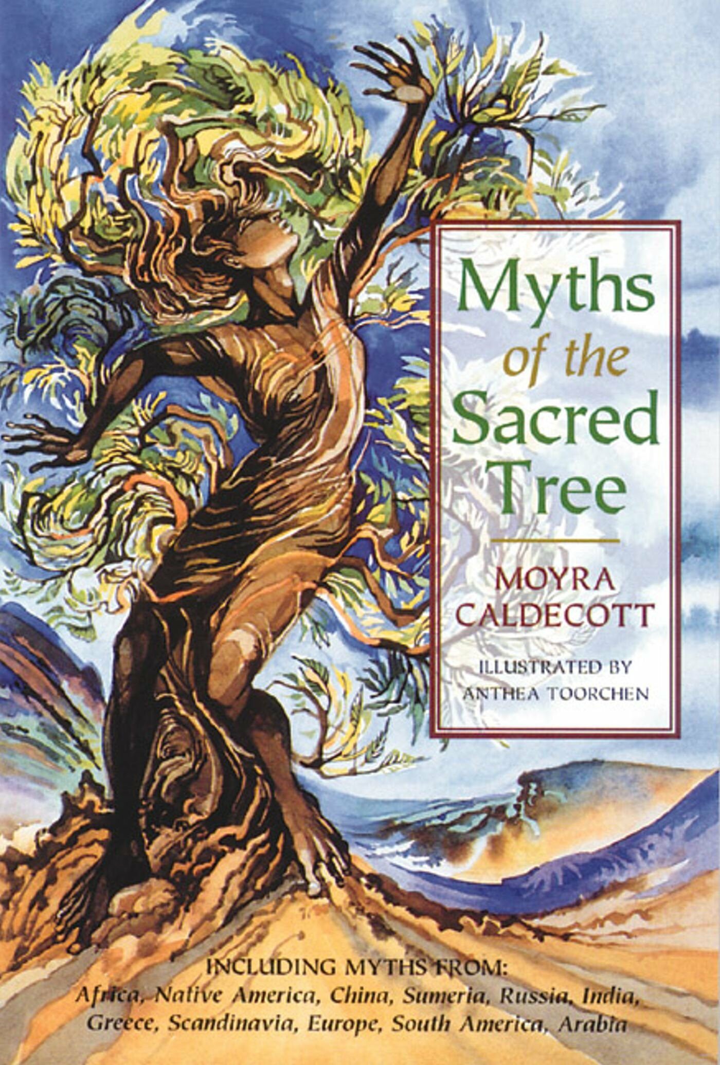 Myths of the Sacred Tree (Paperback)