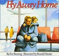 Fly Away Home (Paperback, Reissue)