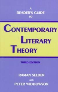 A reader's guide to contemporary literary theory 3rd ed