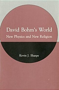 David Bohms World (Hardcover)
