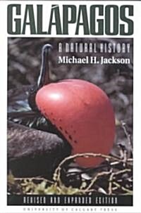 Galapagos: A Natural History (New) (Paperback, 2)