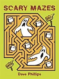Scary Mazes (Paperback)