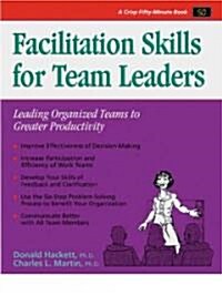 Facilitation Skills for Team Leaders (Paperback)