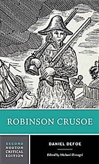 Robinson Crusoe: A Norton Critical Edition (Paperback, 2)
