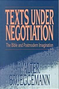 Texts Under Negotiation (Paperback, Revised)