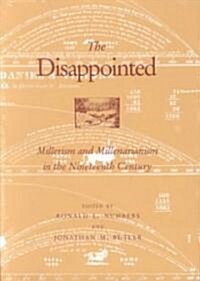 The Disappointed: Millerism Millerarianism (Paperback, 2)