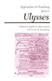 Approaches to Teaching Joyces Ulysses (Paperback)