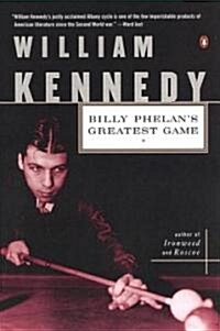 Billy Phelans Greatest Game (Paperback)