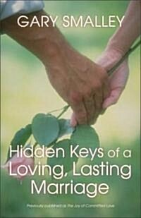 [중고] Hidden Keys of a Loving, Lasting Marriage (Paperback)