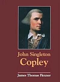 John Singleton Copley (Hardcover, 2)
