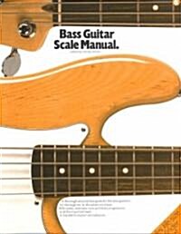 Bass Guitar Scale Manual (Paperback)