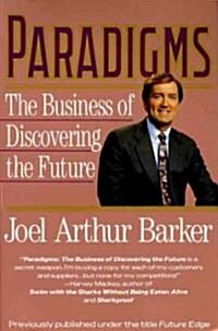 Paradigms: Business of Discovering the Future, the (Paperback)