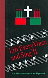 Lift Every Voice and Sing II Pew Edition: An African American Hymnal (Hardcover)