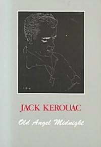 Old Angel Midnight (Paperback)