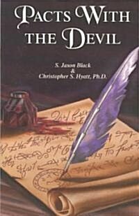 Pacts with the Devil: A Manual of the Left Hand Path (Paperback, 2)