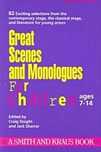 Great Scenes and Monologues for Children (Paperback)