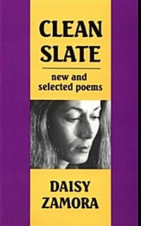 Clean Slate: New & Selected Poems (Paperback)