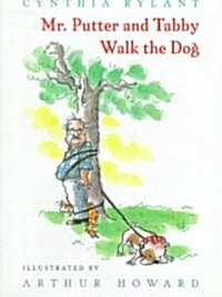 Mr. Putter & Tabby Walk the Dog (School & Library)