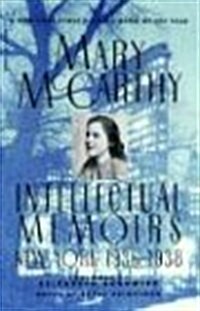 Intellectual Memoirs: New York, 1936-1938 (Paperback)