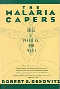The Malaria Capers: Tales of Parasites and People (Paperback)