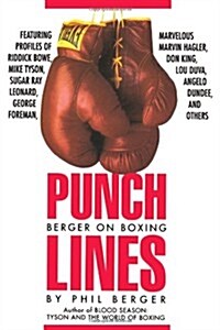 Punch Lines: Berger on Boxing (Paperback)