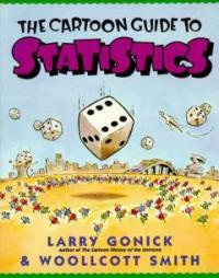 Cartoon Guide to Statistics (Paperback)