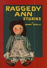 Raggedy Ann Stories (Hardcover, Revised)
