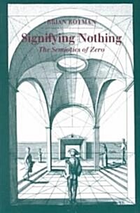 Signifying Nothing (Paperback, Reprint)