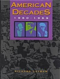 American Decades: 1960-1969 (Hardcover)