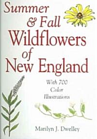 Summer & Fall Wildflowers of New England (Paperback, 2)