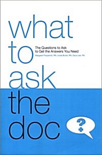 What to Ask the Doc (Paperback)