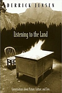 [중고] Listening to the Land: Conversations about Nature, Culture and Eros (Paperback)