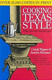 Cooking Texas Style (Hardcover, 10th, Anniversary)