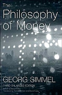 The Philosophy of Money (Paperback, 3)