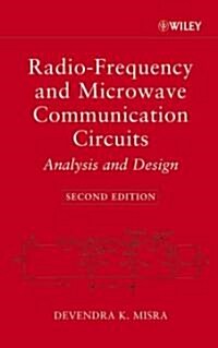 Radio-Frequency and Microwave Communication Circuits: Analysis and Design (Hardcover, 2, Revised)
