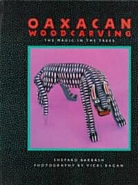 Oaxacan Woodcarving (Paperback)
