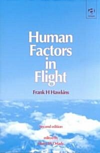 Human Factors in Flight (Paperback, 2 ed)