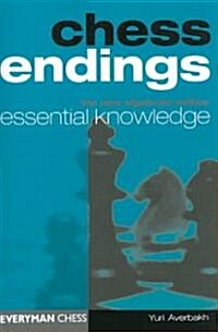 Chess Endings : Essential Knowledge (Paperback, 3 Revised edition)