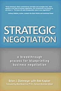 Strategic Negotiation (Hardcover)
