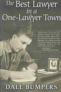 The Best Lawyer in a One-Lawyer Town: A Memoir (Paperback)